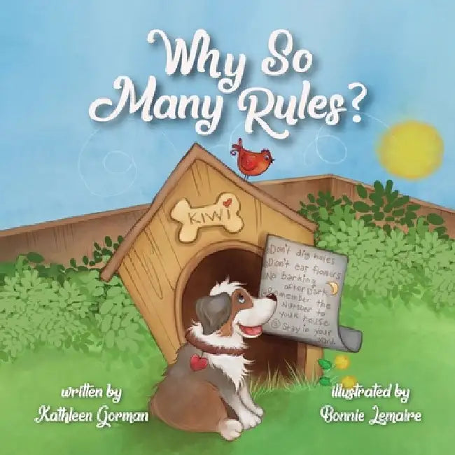 Why So Many Rules? by Kathleen Gorman
