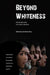 Beyond Whiteness: Revisiting Jews in Ethnic America by Jonathan Karp