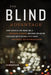 The Blind Advantage: How Going Blind Made Me a Stronger Principal and How Including Children with Disabilities Made Our School Better for Everyone by Bill Henderson