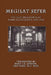 Megilat Sefer: The Autobiography of Rabbi Jacob Emden (1697-1776) by Jacob Emden, Sidney B. Leperer, Meir H. Wise