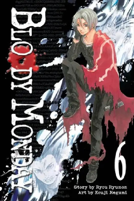 Bloody Monday 6 by Ryou Ryumon