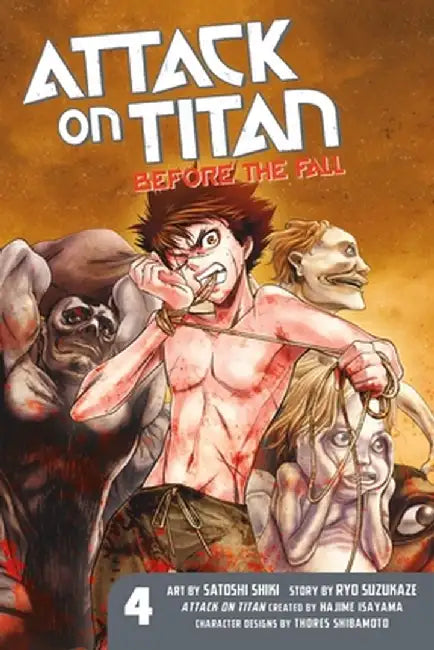 Attack on Titan: Before the Fall, Volume 4 by Hajime Isayama