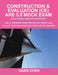 Construction & Evaluation (CE) ARE 5.0 Mock Exam (Architect Registration Exam): ARE 5.0 Overview, Exam Prep Tips, Hot Spots, Case Studies, Drag-and-Pl by Gang Chen