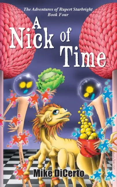 A Nick of Time by Mike DiCerto