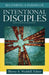 Becoming a Parish of Intentional Disciples by Sherry A. Weddell