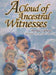 A Cloud of Ancestral Witnesses by Brenda Calhoun