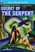 Secret of the Serpent & Crusade Across the Void by Dwight V. Swain