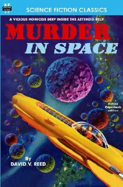 Murder in Space by David V. Reed