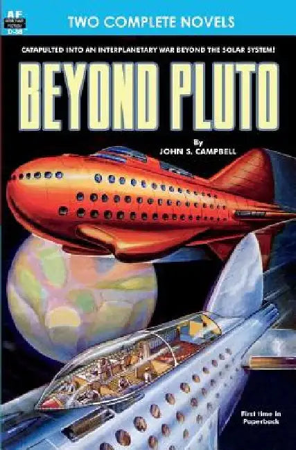 Beyond Pluto & Artery of Fire by Thomas N. Scortia