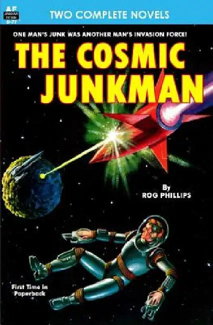 Cosmic Junkman, The, & The Ultimate Weapon by John W. Campbell