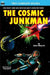 Cosmic Junkman, The, & The Ultimate Weapon by John W. Campbell
