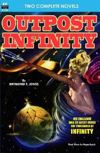 Oupost Infinity & The White Invaders by Ray Cummings
