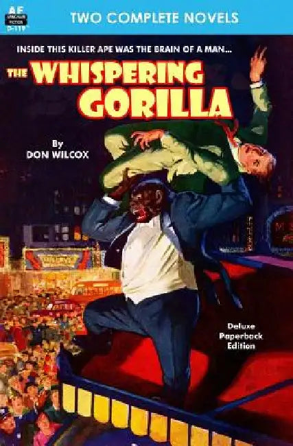 The Whispering Gorilla & Return of the Whispering Gorilla by David V. Reed
