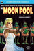 The Moon Pool by Abraham Merritt
