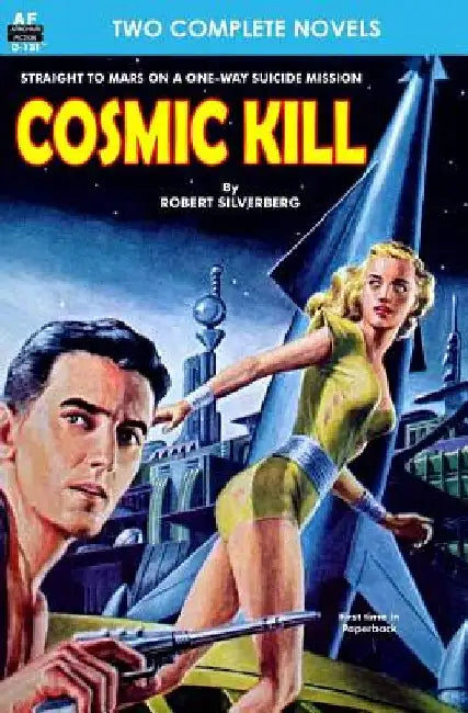 Cosmic Kill & Beyond the End of Space by John W. Campbell