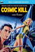 Cosmic Kill & Beyond the End of Space by John W. Campbell