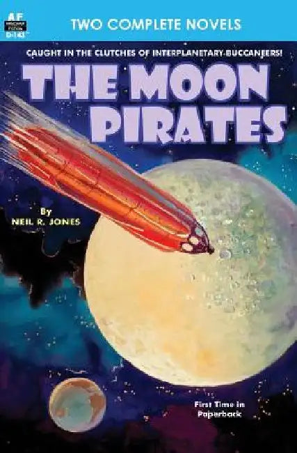 Moon Pirates, The, & Callisto at War by Harl Vincent