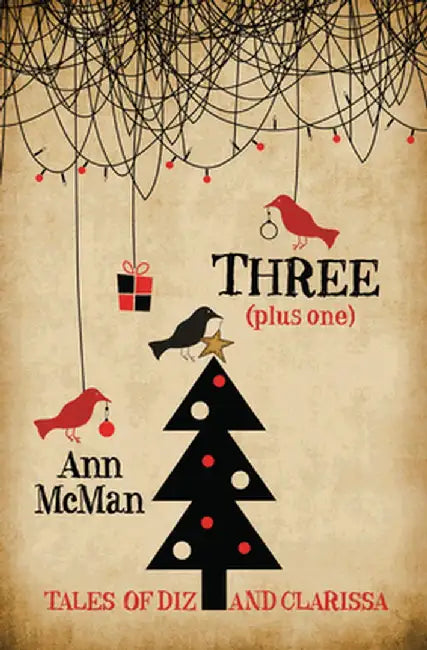 Three: Plus One by Ann McMan
