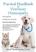 Practical Handbook of Veterinary Homeopathy: Healing Our Companion Animals from the Inside Out by D. V. M. Wendy Thacher Jensen