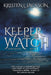 Keeper of the Watch: Dimension 7 by Kristen L. Jackson