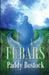 Fubars by Paddy Bostock