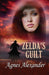 Zelda's Guilt by Agnes Alexander