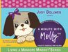 A Minute with Molly: Etiquette Essentials for Children by Judy Bollweg