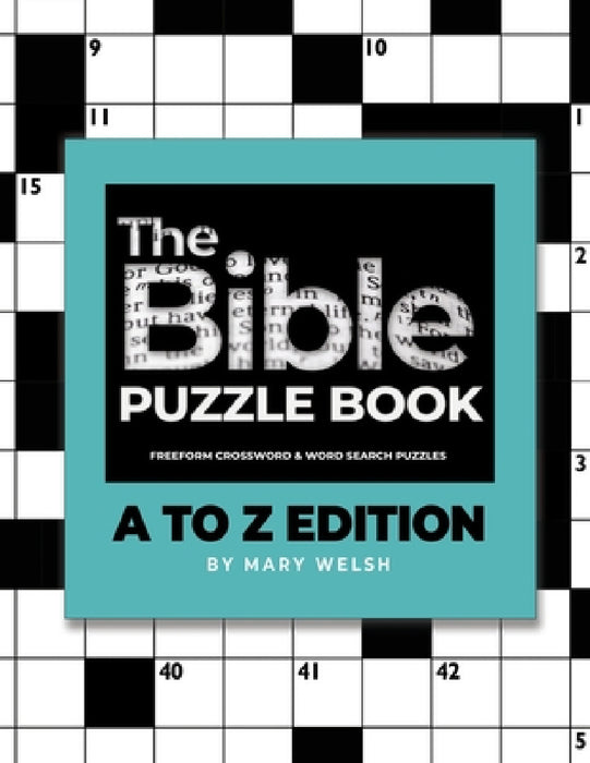 The Bible Puzzle Book: A to Z Edition by Mary Welsh