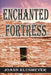 Enchanted Fortress by Joann Klusmeyer