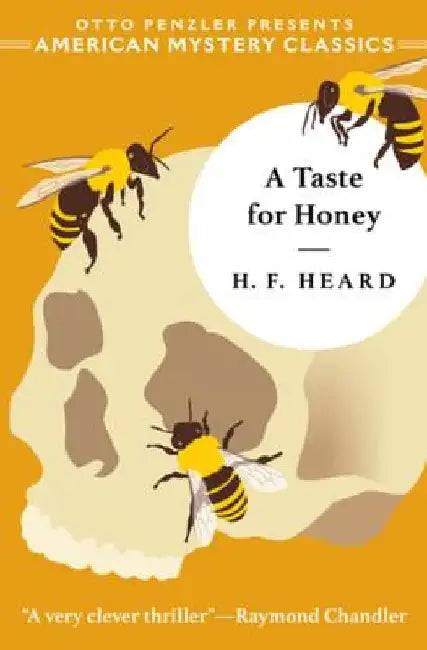 A Taste for Honey by H. F. Heard