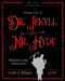 The New Annotated Strange Case of Dr. Jekyll and Mr. Hyde by Robert Louis Stevenson, Leslie Klinger, Joe Hill
