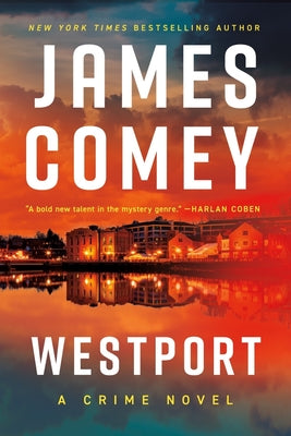 Westport by James Comey