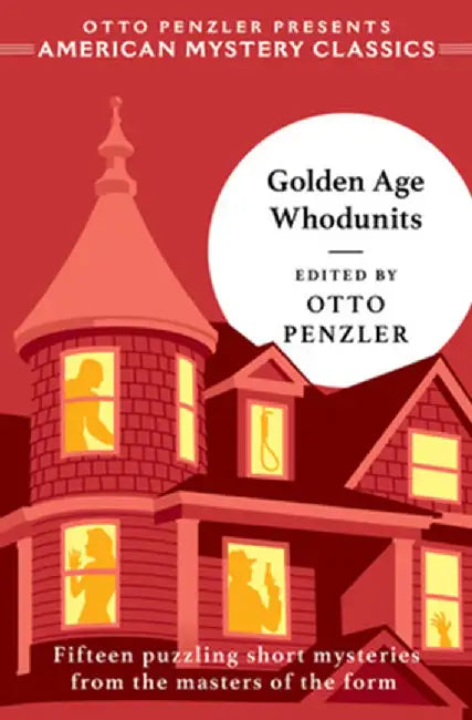 Golden Age Whodunits by Otto Penzler