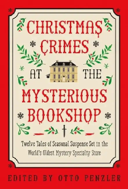 Christmas Crimes at the Mysterious Bookshop by Otto Penzler