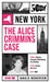 The Alice Crimmins Case by Anais Renevier