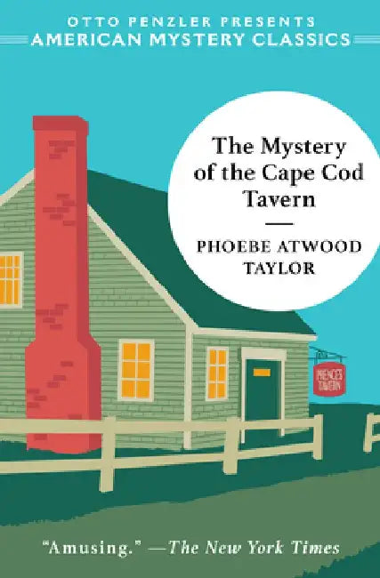 The Mystery of the Cape Cod Tavern by Phoebe Atwood Taylor