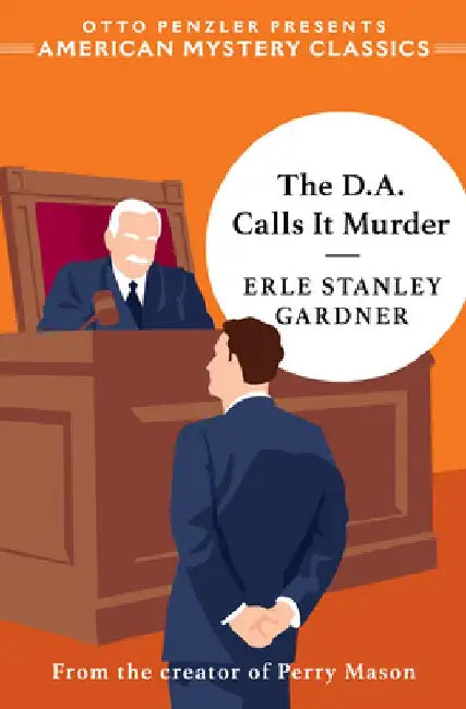 The D.A. Calls It Murder by Erle Stanley Gardner