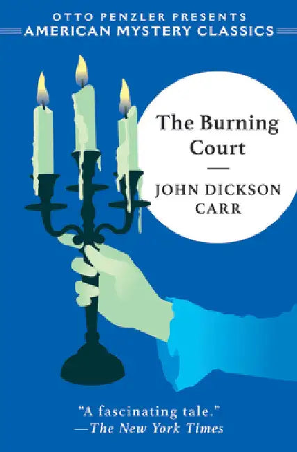 The Burning Court by Carr, John Dickson