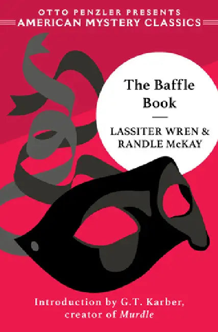 The Baffle Book by Lassiter Wren, Randle McKay, G. T. Karber