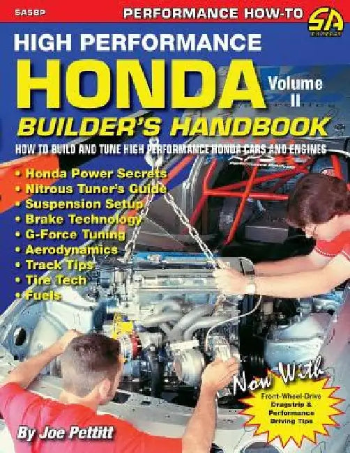 High Performance Honda Builder's Handbook Volume II by Joe Pettitt