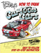 Trosley's How to Draw Cartoon Cars by George Trosley