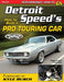 Detroit Speed's How to Build a Pro Touring Car by Tommy Lee Byrd