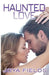 Haunted Love by Joya Fields
