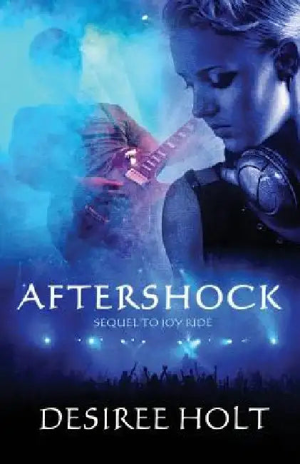 Aftershock by Desiree Holt