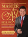How to Master the Art of Selling Financial Services by Tom Hopkins
