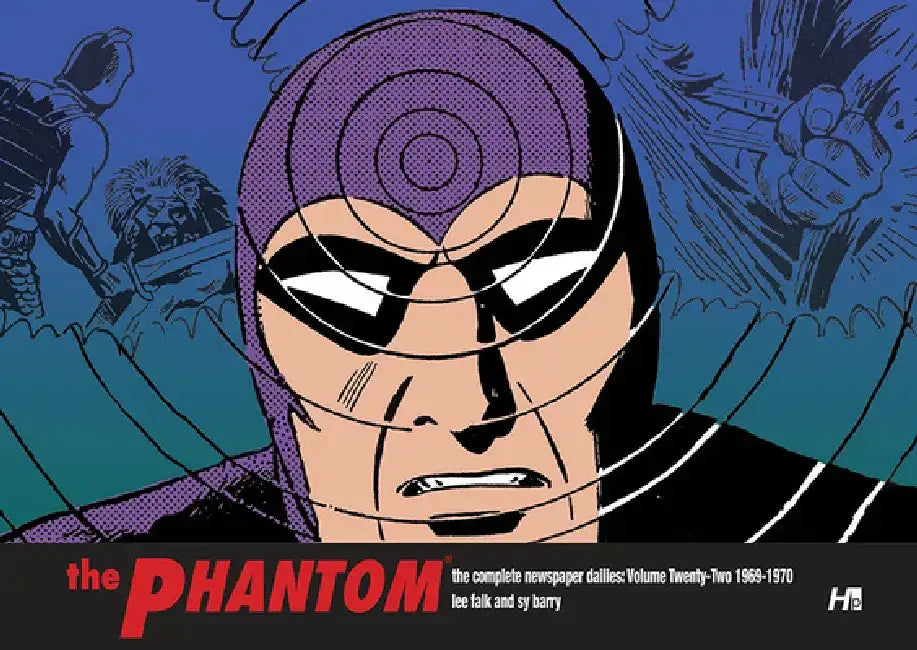 The Phantom: The Complete Newspaper Dailies Volume 22: 1969-1970 by Lee Falk