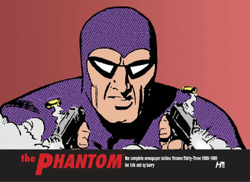 The Phantom the Complete Dailies Volume 33: 1988-1989 by Lee Falk