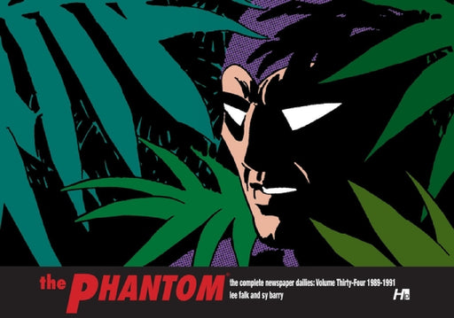 The Phantom: The Complete Newspaper Dailies Volume 34: 1989-1991 by Lee Falk, Sy Barry