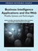 Business Intelligence Applications and the Web: Models, Systems and Technologies by Marta E. Zorrilla, Jose-Norberto Mazón, Óscar Ferrández