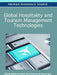 Global Hospitality and Tourism Management Technologies by Patricia Ordóñez de Pablos, Robert D. Tennyson, Jingyuan Zhao